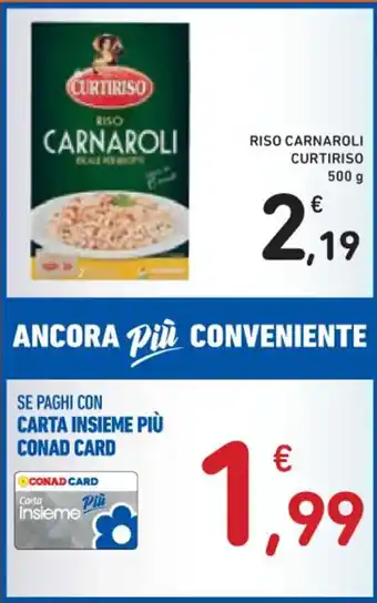 Spazio Conad RISO CARNAROLI CURTIRISO offerta
