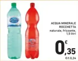 Spazio Conad ACQUA MINERALE ROCCHETTA naturale, frizzante, 1,5 litri offerta