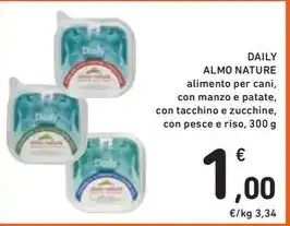 Spazio Conad DAILY ALMO NATURE alimento per cani, con manzo e patate, con tacchino e zucchine, con pesce e riso, 300 g offerta