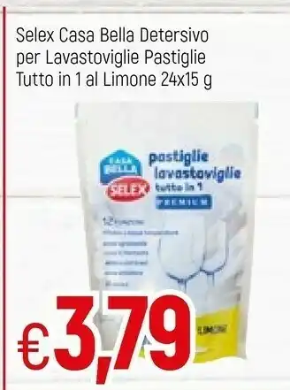 Famila Selex Casa Bella Detersivo Per Lavastoviglie Pastiglie Tutto In 1 Al Limone offerta