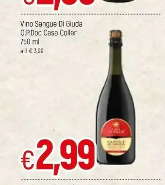 Famila La casa del colle Casa Coller Vino Sangue Di Giuda offerta