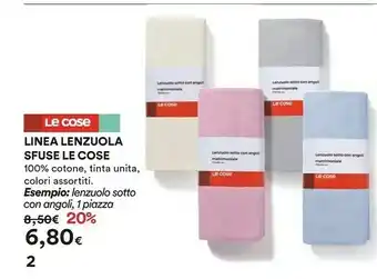 Ipercoop Le Cose Linea Lenzuola Sfuse offerta