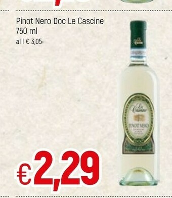 Famila Le cascine Pinot Nero DOC offerta