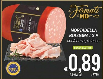 MD Discount Mortadella Bologna Igp Con / Senza Pistacchi offerta