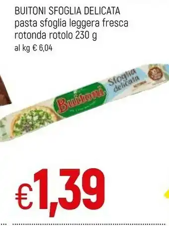 Galassia Buitoni Sfoglia Delicata Rotonda 230 G(ml) offerta