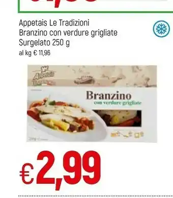 Appetais Le Tradizioni Branzino Con Verdure Grigliate