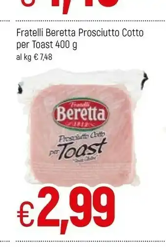 Galassia Fratelli Beretta - Prosciutto Cotto Per Toast offerta