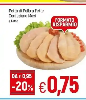 Galassia Petto Di Pollo A Fette offerta