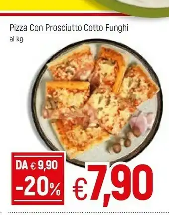 Galassia Pizza Con Prosciutto Cotto Funghi offerta