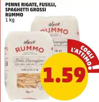 PENNE RIGATE, FUSILLI, SPAGHETTI GROSSI RUMMO 1 kg