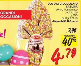 Pam UOVO DI CIOCCOLATO LA LUISA extra fondente o al latte g 500 offerta