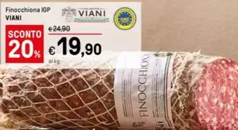 Iper La Grande Finocchiona IGP VIANI offerta