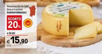 Iper La Grande Pecorino Sardo DOP Dolce Graziola SARDAFORMAGGI offerta