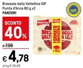 Iper La Grande Bresaola della Valtellina IGP Punta d'Anca 80 g x2 PANZERI offerta
