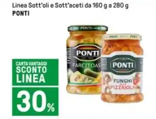Iper La Grande Linea Sott'oli e Sott'aceti da 160 g a 280 g PONTI offerta