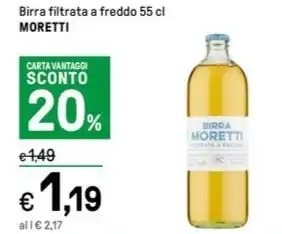 Iper La Grande Birra filtrata a freddo 55 cl MORETTI offerta