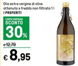 Iper La Grande Olio extra vergine di oliva ottenuto a freddo non filtrato 1 l I PREFERITI offerta