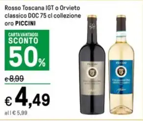Iper La Grande Rosso Toscana IGT o Orvieto classico DOC 75 cl collezione oro PICCINI offerta