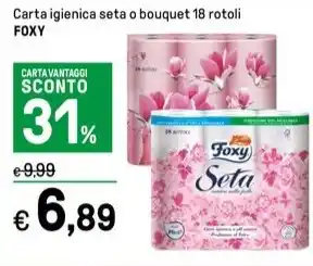 Iper La Grande Carta igienica seta o bouquet 18 rotoli FOXY offerta
