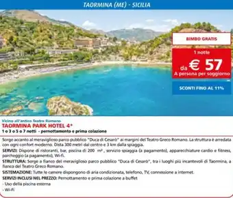 Iper La Grande TAORMINA PARK HOTEL 4 offerta