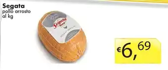 Segata pollo arrosto al kg