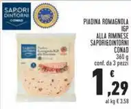 Conad PIADINA ROMAGNOLA IGP ALLA RIMINESE SAPORI&DINTORNI CONAD 360 g offerta