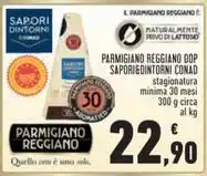 Conad PARMIGIANO REGGIANO DOP SAPORI&DINTORNI CONAD offerta