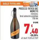 Conad PROSECCO TREVISO DOC MIONETTO classico offerta