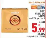 Conad CAFFÈ QUALITÀ ORO LAVAZZA conf. 250 g x 2 pezzi offerta