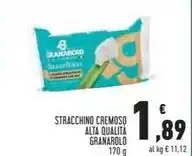 Conad STRACCHINO CREMOSO ALTA QUALITÀ GRANAROLO 170 g offerta
