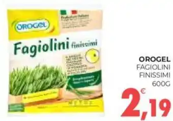 Eté OROGEL FAGIOLINI FINISSIMI 600G offerta