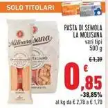 Conad PASTA DI SEMOLA LA MOLISANA vari tipi offerta