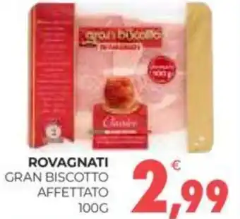 Eté ROVAGNATI GRAN BISCOTTO AFFETTATO 100G offerta