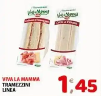 Mio Market VIVA LA MAMMA TRAMEZZINI LINEA offerta