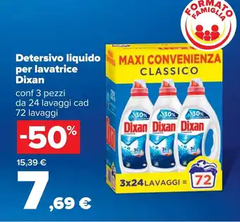 Carrefour Dixan Detersivo liquido per lavatrice 3 pezzi offerta