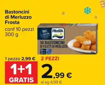 Carrefour Frosta Bastoncini di Merluzzo 10 pezzi 300g offerta