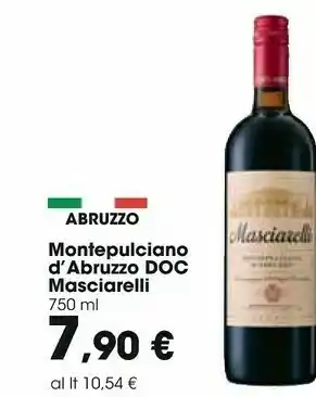 Carrefour Masciarelli Montepulciano d'Abruzzo offerta