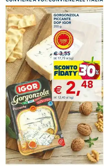 Esselunga Igor gorgonzola Gorgonzola offerta