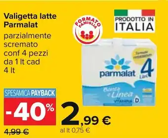 Carrefour Parmalat Valigetta latte 4 pezzi 1lt cad 4lt offerta