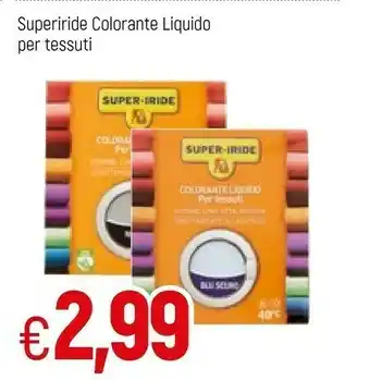 Super-iride Colorante Liquido Per Tessuti