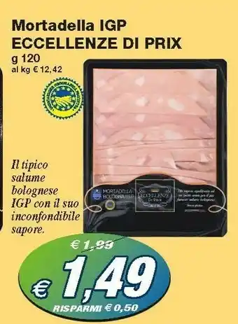 Prix Quality Mortadella offerta
