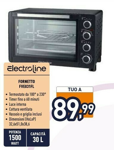Electroline FVE831FGL Fornetto Con Tostapane 30 L Nero 1500 W offerta di  Unieuro