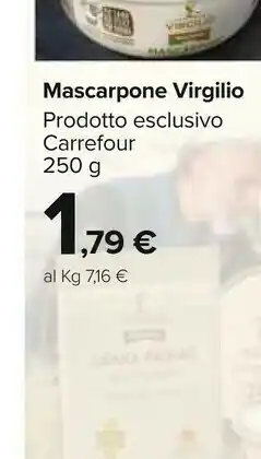 Carrefour Carrefour Mascarpone Virgilio Prodotto Esclusivo offerta