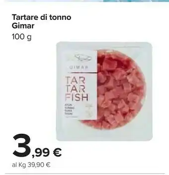 Carrefour Gimar Tartare Di Tonno offerta