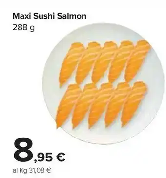 Carrefour Maxi Suchi Salmon offerta