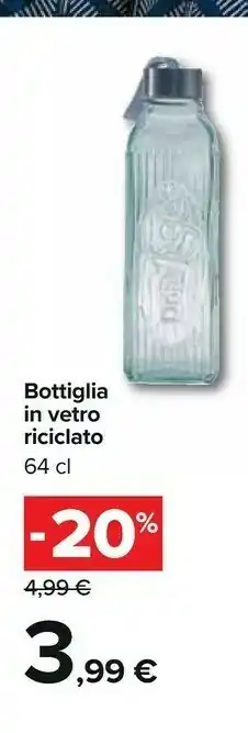Carrefour Bottiglia In Vetro Riciclato offerta
