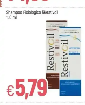 Galassia Fisiologico & Restivoil Shampoo offerta