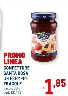 Metro Santa rosa Marmellata offerta