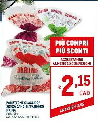 Metro Maina Panettone offerta