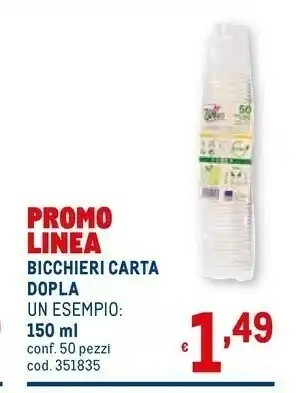 Metro Dopla Bicchieri di plastica offerta